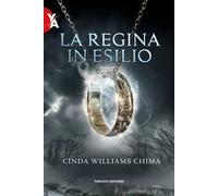 La regina in esilio. I sette regni. Vol. 2