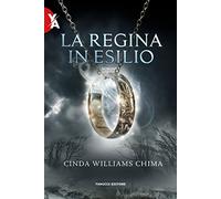 La regina in esilio. I sette regni. Vol. 2