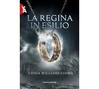 La regina in esilio. I sette regni. Vol. 2