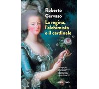 La regina, l'alchimista e il cardinale