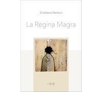 La regina magra