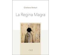 La regina magra