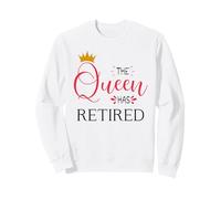 La Regina Si è ritirata 2023 Divertenti Donne in Pensione Nonna Felpa