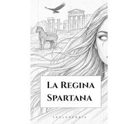 La Regina Spartana