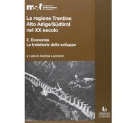 Regione Trentino Alto Adige/SüDtirol Nel XX Secolo - - 2009