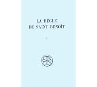 La Regle De Saint Benoit. Tome 1, Prologue Et Chapitre 7, Edition Bilingue Francais-Latin