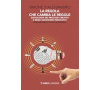 La regola che cambia le regole