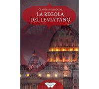 La regola del Leviatano: (Collana Segreti in giallo)