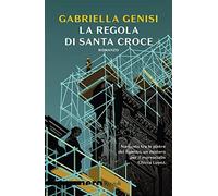 La regola di Santa Croce