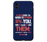La regola d'oro fare contro gli altri Matteo 7 12 ESV Custodia per iPhone XS Max