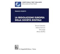 Libri Franco Pizzetti / Marco Orofino / Erik Longo - La Regolazione Europea Dell