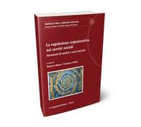 La regolazione organizzativa nei servizi sociali