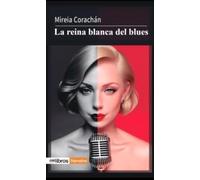 La reina blanca del blues: 53