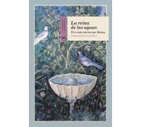 La reina de las aguas: Un viaje eterno por Roma: 33