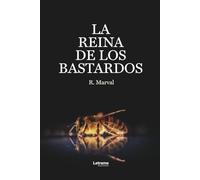 La reina de los bastardos: 01