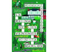 La reina de los venenos visita Marlow