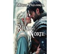 La Reina del Norte I