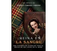 La Reina en la Sangre
