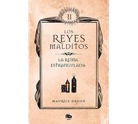 La reina estrangulada (Los Reyes Malditos 2)