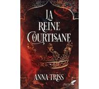 La reine courtisane