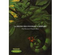 La reine des fourmis a disparu: Livre de jeunesse