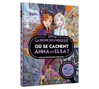 La Reine des neiges II: Où se cachent Anna et Elsa ?