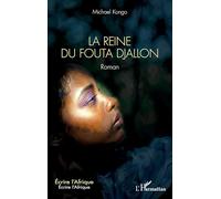 La Reine du Fouta Djallon