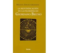 La reivindicación de la filosofía en Giordano Bruno