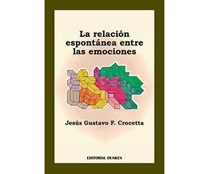 la relacion espontanea entre las emociones jesus gustavo c