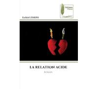 LA RELATION ACIDE: ROMAN