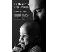 La relatività delle emozioni