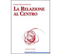 La relazione al centro