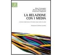 Libri Marcos Carroggio / Francesco Gagliardi / Bruno Mastroianni - La Relazione