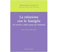 La relazione con le famiglie nei servizi e nelle scuole per l'infanzia