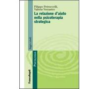 La relazione d'aiuto nella psicoterapia strategica
