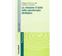 La relazione d'aiuto nella psicoterapia strategica