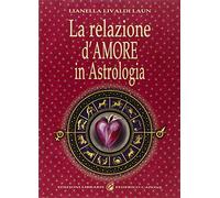 La relazione d'amore in astrologia