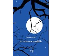 La relazione possibile