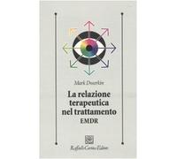 La relazione terapeutica nel trattamento EMDR