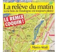 La Relève Du Matin (Et Le Bois De Boulogne Est Toujours Plein) - 45 tours