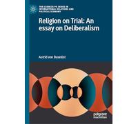 'la Religion Au Tribunal. Essai Sur Le Déliberalisme': An Essay on Deliberalism