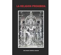 La Religión Prohibida