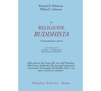 La religione buddhista. Un'introduzione storica