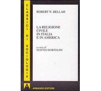 La religione civile in Italia e in America