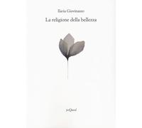 La religione della bellezza