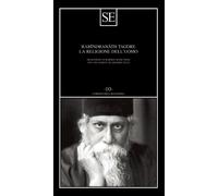 La religione dell'uomo - Tagore Rabindranath