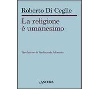 La religione è umanesimo