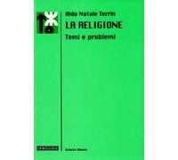 La religione. Temi e problemi