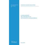 La religiosità nel «Protrepticus» di Clemente Alessandrino
