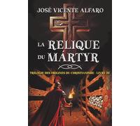 La Relique du martyr: Mystère à Rome